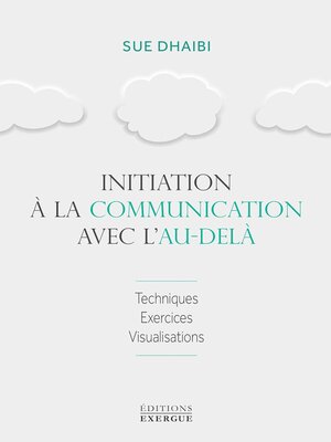 cover image of Initiation à la communication avec l'au-delà